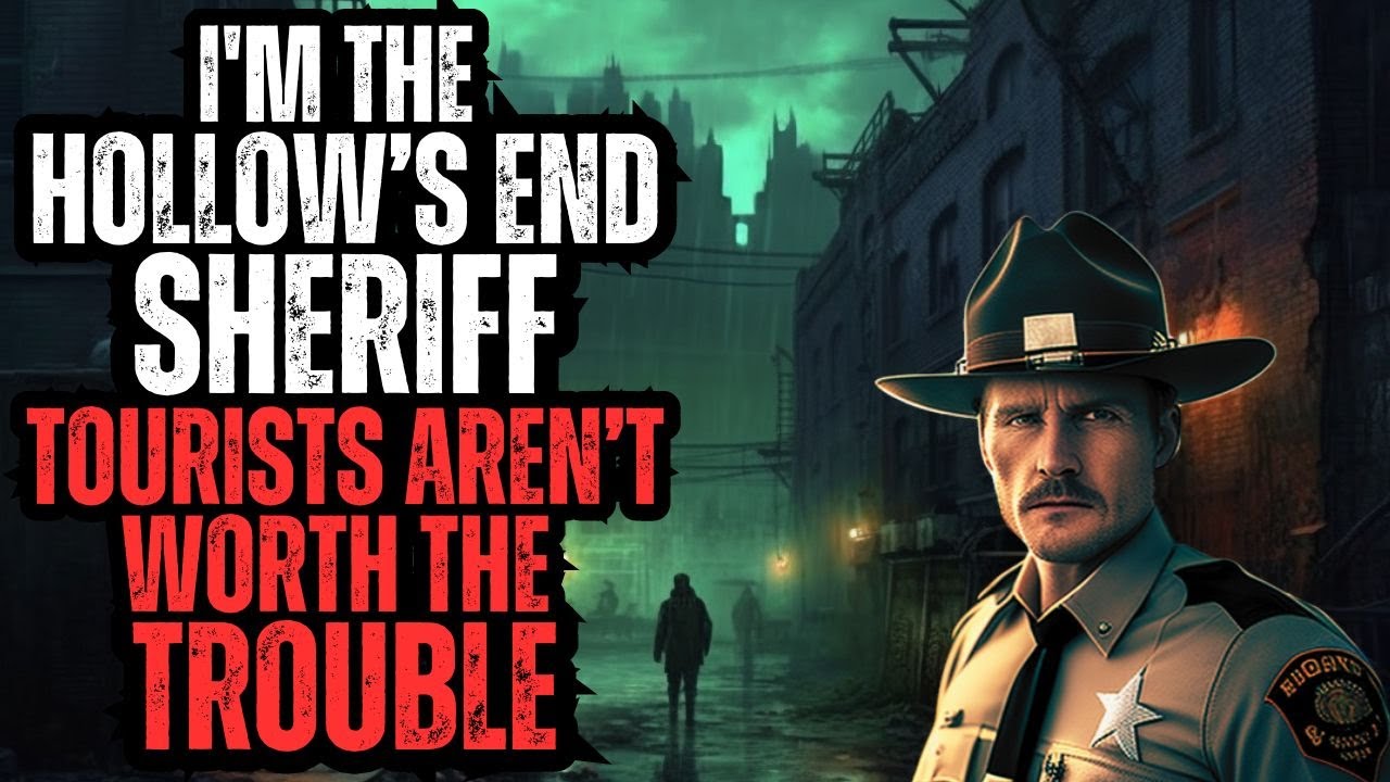I'm the Hollow's End Sheriff - Tourists Aren't Worth the Trouble - Complete Series