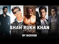 Shah Rukh Khan Mashup | SRK Mashup | SICKVED | 2021