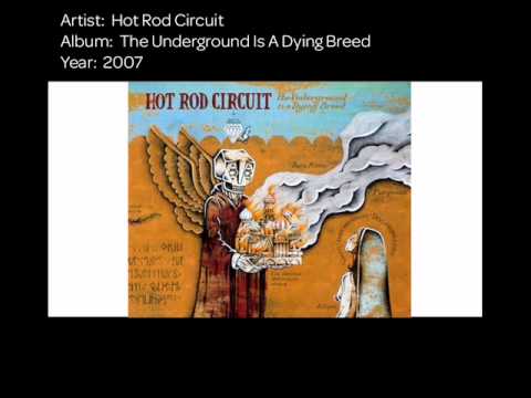 Hot Rod Circuit - Spit You Out [Audio]