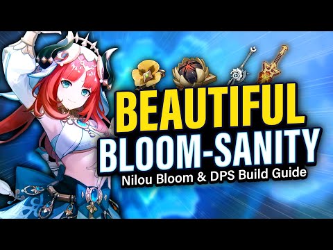 NILOU GUIDE & REVIEW: How to Play, Best BLOOM & NON-BLOOM Builds, Team Comps | Genshin Impact 3.1