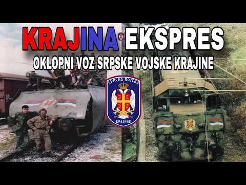 KRAJINA EKSPRES: OKLOPNI VOZ SRPSKE VOJSKE KRAJINE