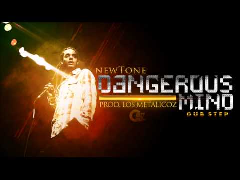 NewTone -Dangerous Mind