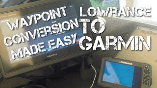 How to Convert Lowrance Waypoints to Garmin Unit GPSMAP - Waypoint Conversion