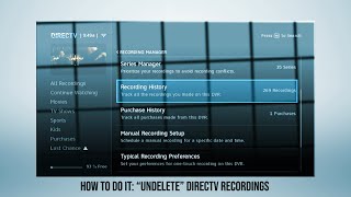 HOW TO DO IT: Undelete recordings on your DIRECTV DVR
