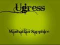 Ugress - Manhattan Sapphire 