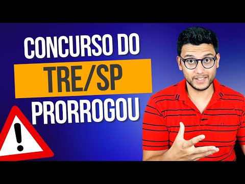 🔥 PRORROGOU O TRE SP 2016 - O QUE MUDA PARA O CONCURSO UNIFICADO DO TSE?