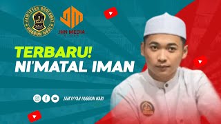 Download lagu NI'MATAL IMAN | JAM'IYYAH SHOLAWAT HUBBUN NABI | LIVE KEDUNGTUBAN - BLORA mp3