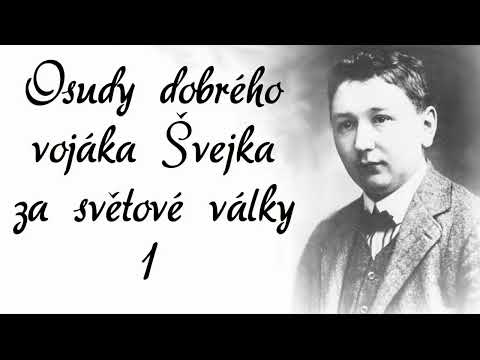 Švejk vojenským sluhou u nadporučíka Lukáše (Jaroslav Hašek, Osudy dobrého vojáka Švejka 1)