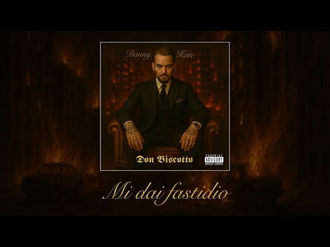 DANNY HATE - Mi dai fastidio