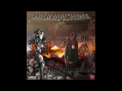 Sub9K - War Machine (Full Mixtape) (Prod. by BMB IAMPISSED)