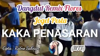 Download lagu (NTT)KAKA PENASARAN/DANGDUT REMIX FLORES JOGET PESTA  MUSIK mp3