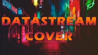 Untitled Project Of Maks_SF feat. Jenny Jackknife  - Datastream [Scandroid Cover]