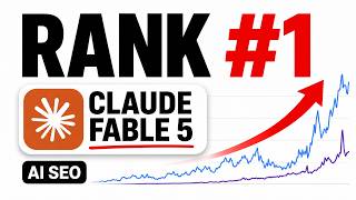 How to Rank #1 with Claude Fable 5 AI SEO!