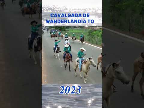 cavalgada de Wanderlândia Tocantins 2023