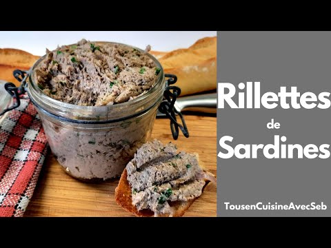 RILLETTES de SARDINES (Tous en cuisine avec Seb)