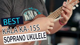 Kala KA-15S Soprano Ukulele Review: The BEST Beginner Uke Under $100? (Sound Test Included!)
