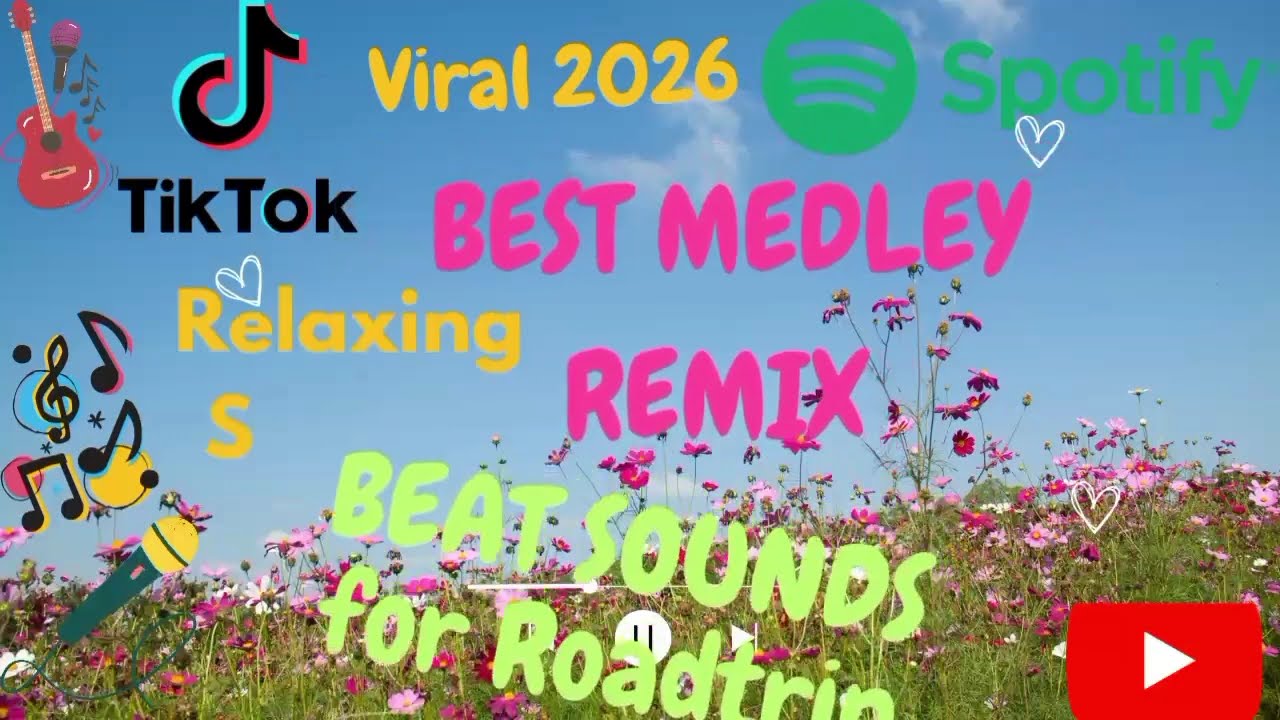 BEST MEDLEY REMIX VIRAL 2026 || BEAT SOUNDS for Roadtrip @TeresitaColonTV 