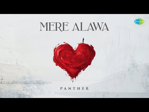 Poster  Mere Alawa Lyrics – Panther 