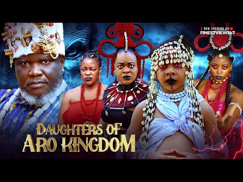 DAUGHTHERS OF ARO KINGDOM Nigerian movies 2025 latest full love movies
