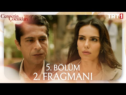 Cennetin Çocukları 5. Bölüm 2. Fragmanı