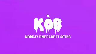 Kòb - Nordjy one face ft 60 ima mame ( Lyrics video )