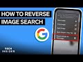 How To Reverse Image Search (Google)