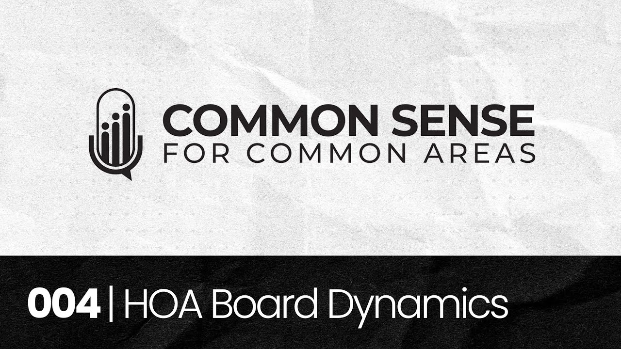 HOA Board Dynamics: Good & Bad!