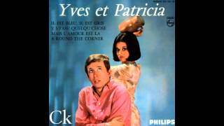 Yves Et Particia - Mais L'Amour Est Là (1964)