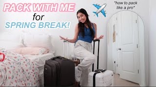 PACK WITH ME FOR SPRING BREAK!