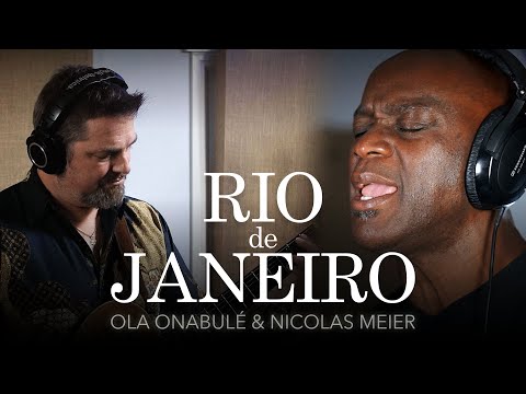 Rio de Janeiro - Ola Onabulé & Nicolas Meier - Proof Of Life