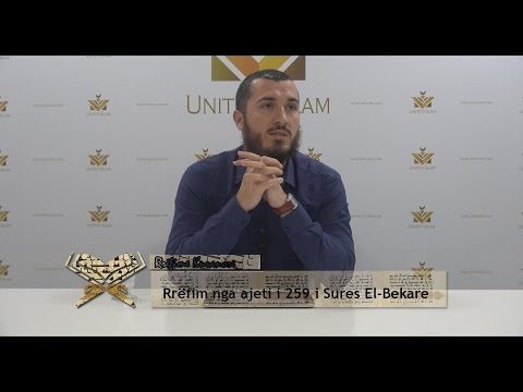 19.Rrëfime Kur'anore - Rrëfim nga ajeti i 259 i Sures El Bekare  || Hoxhë Ali Ashani