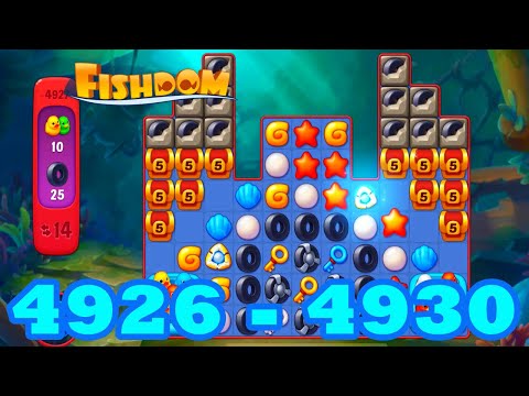 Fishdom Level 4926- 4930 HD Walkthrough | 3 match puzzle | gameplay | android | 4927 | 4928 | 4929