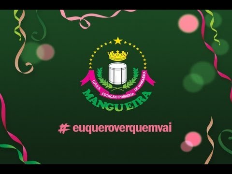 Mangueira 2014: EU QUERO VER QUEM VAI - Samba Concorrente Parceria de Lequinho