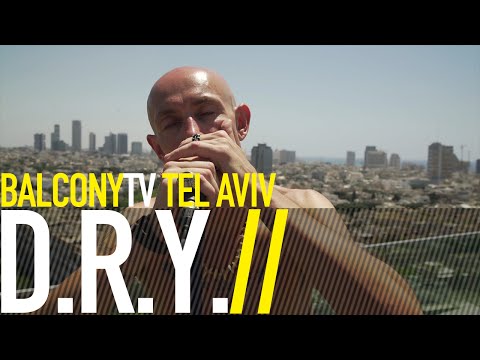 D.R.Y. - BROKEN SKY (BalconyTV)