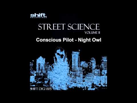 Conscious Pilot - Night Owl (Shift Recordings 2008)