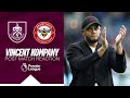 Kompany Delighted With Victory | REACTION | Burnley 2-1 Brentford
