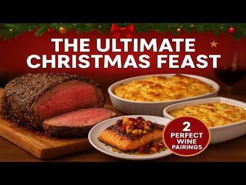 The Ultimate Christmas Feast! 🎄🔥 Prime Rib, Holiday Salmon & Perfect Wine Pairings You MUST Try!