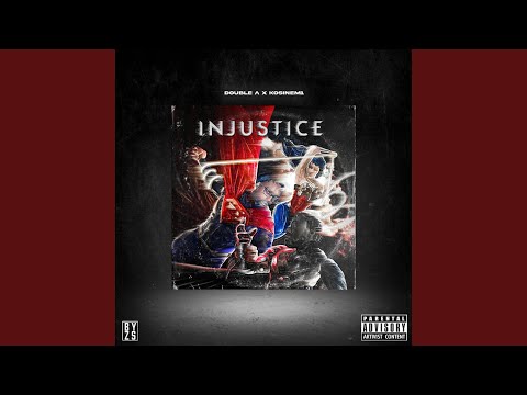 Injustice (feat. KosineM1)