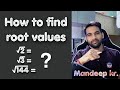 How To Find Root Values Method Tricks