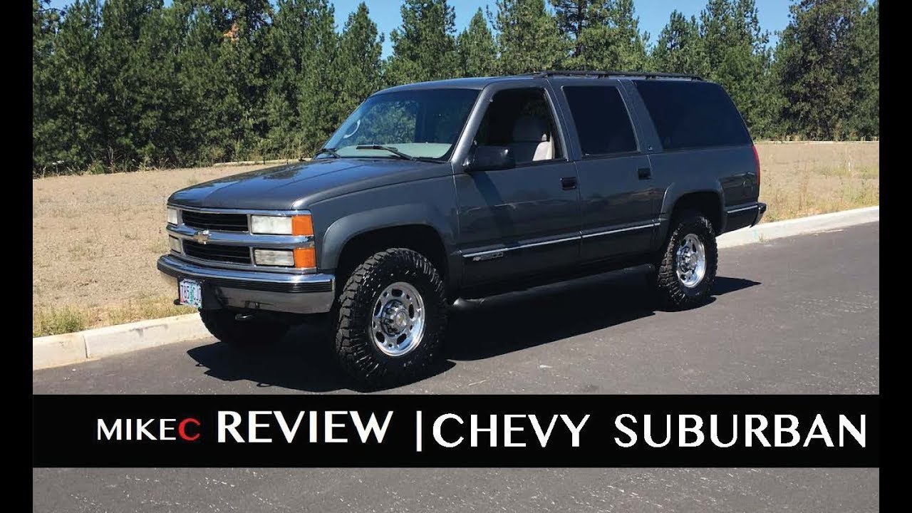Chevy Suburban Review | 1992-1999 | 8th Gen
