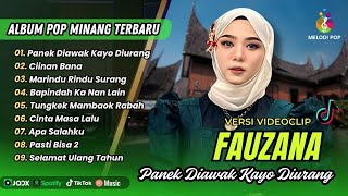 Download lagu Fauzana - PANEK DIAWAK KAYO DIURANG | CIINAN BANA | MARINDU RINDU SURANG || POP MINANG TERBARU 2025 mp3