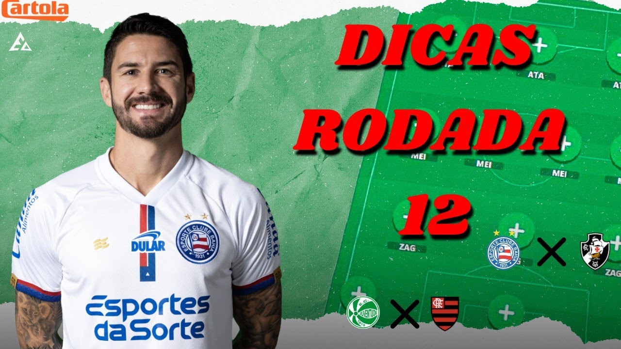 CARTOLA RODADA 12 DICAS - 2024