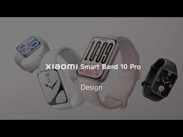 Xiaomi Smart Band 10 Pro / Design