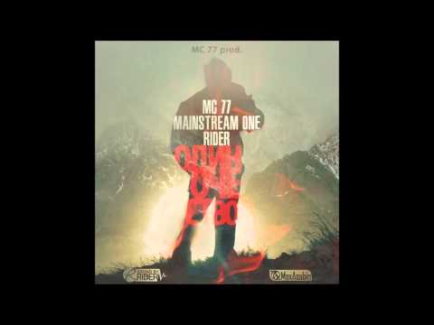 MC 77 ft Mainstream One ft RiDer - Одиночество... (2012)