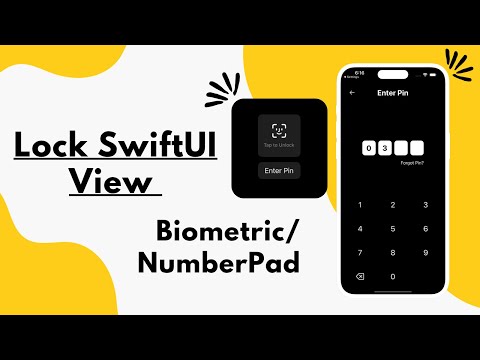 Lock SwiftUI View With Biometric/Custom Number Lock - Local Authentication - iOS 17 - Xcode 15 thumbnail