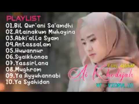 Ai Khodijah Bil Qurani Saamdhi  Sholawat syahdu  Full album 2022