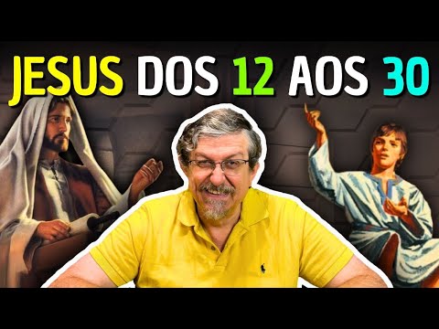 Jesus: O que ele fez dos 12 aos 30 anos? | Luiz Sayão