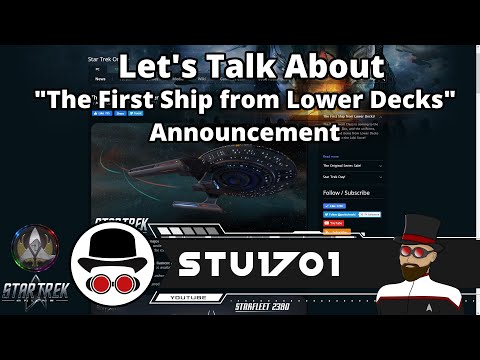 Let's Talk About the First Ship from Lower Decks Announcement - Star Trek Online