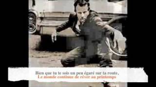 You can never hold back spring - Tom Waits                            (w French subtitles)