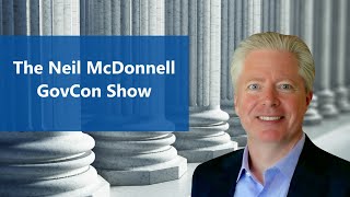 The Neil McDonnell GovCon Show - Live on Feb 9, 2026